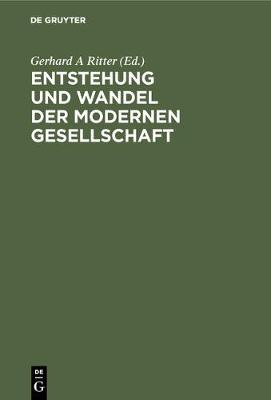 Entstehung Und Wandel Der Modernen Gesellschaft (Hardback)