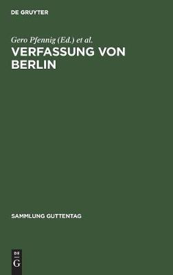 Verfassung von Berlin - Sammlung Guttentag (Hardback)