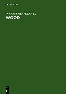 Wood: chemistry, ultrastructure, reactions (Hardback)