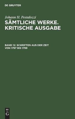Schriften Aus Der Zeit Von 1797 Bis 1799 (Hardback)