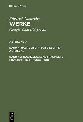 Nachgelassene Fragmente Fr hjahr 1884 - Herbst 1885 (Hardback)