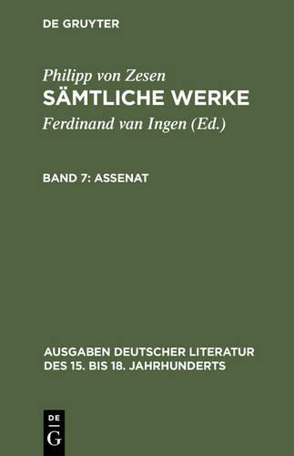 Assenat - Ausgaben Deutscher Literatur Des 15. Bis 18. Jahrhunderts 133 (Hardback)