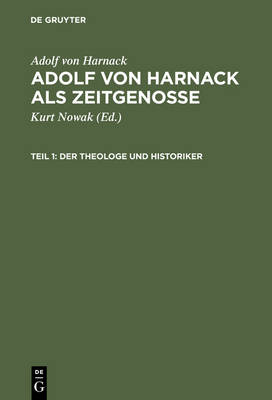 Adolf von Harnack als Zeitgenosse (Hardback)