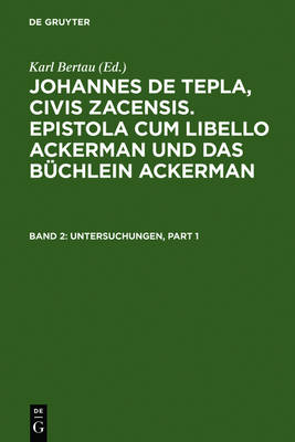 Untersuchungen: Einleitung, Untersuchungen Zum Begleitbrief Und Zu Den Kapiteln 1 Bis 34 Des Textes Und Woerterverzeichnis Mit Exkursen (Hardback)
