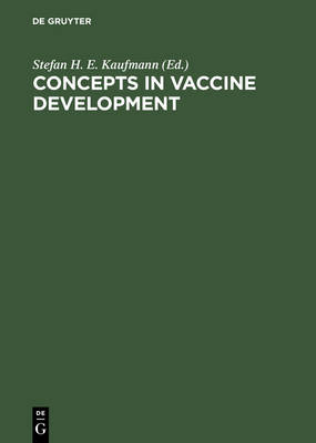 Concepts in Vaccine Development (Hardback)