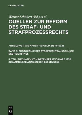 Sitzungen Vom Dezember 1930-M rz 1932. Zusammenstellungen Der Beschl sse (Hardback)