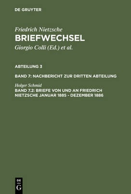Briefe von und an Friedrich Nietzsche Januar 1885 - Dezember 1886 (Hardback)