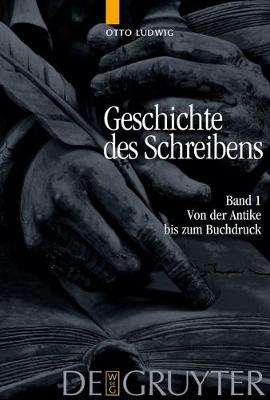 Von der Antike bis zum Buchdruck (Hardback)