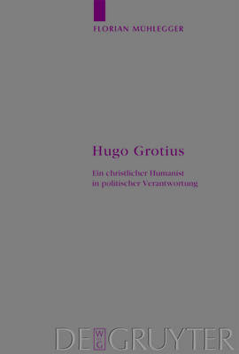 Hugo Grotius - Arbeiten Zur Kirchengeschichte 103 (Hardback)