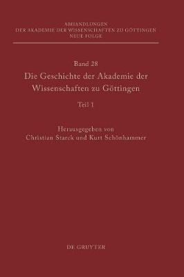 Die Geschichte Der Akademie Der Wissenschaften. Teil 1 (Hardback)