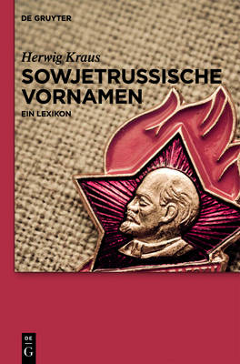 Sowjetrussische Vornamen (Hardback)