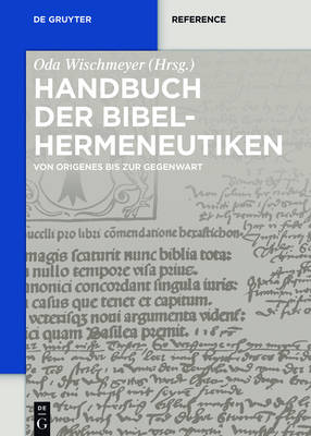 Handbuch Der Bibelhermeneutiken - de Gruyter Handbook (Hardback)