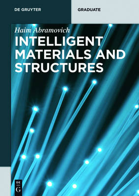 Intelligent Materials and Structures - De Gruyter Textbook (Paperback)