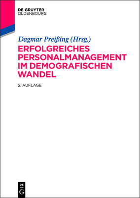 Erfolgreiches Personalmanagement Im Demografischen Wandel (Hardback)