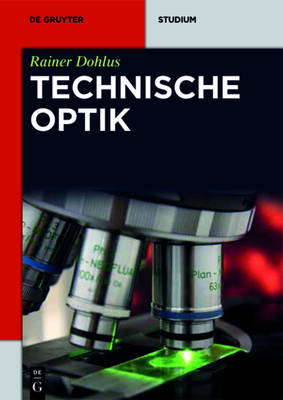 Technische Optik - de Gruyter Studium (Paperback)
