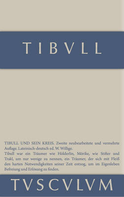Tibull und sein Kreis - Sammlung Tusculum (Hardback)