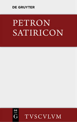 Satiricon - Sammlung Tusculum (Hardback)