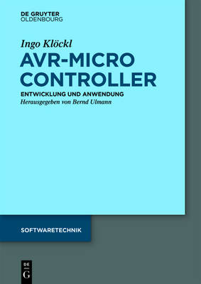 Avr - Mikrocontroller - Softwaretechnik (Paperback)