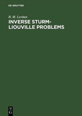 Inverse Sturm-Liouville Problems (Hardback)
