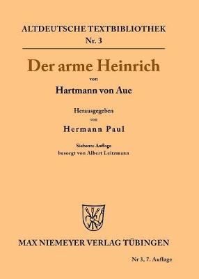 Der Arme Heinrich - Altdeutsche Textbibliothek 3 (Paperback)