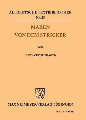 M ren Von Dem Stricker - Altdeutsche Textbibliothek 35 (Paperback)