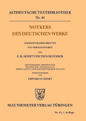 Notkers Des Deutschen Werke - Altdeutsche Textbibliothek 43 (Paperback)
