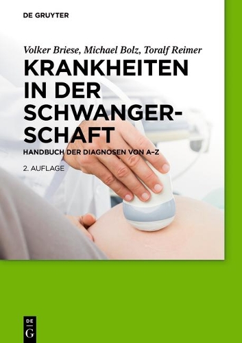 Krankheiten in der Schwangerschaft (Paperback)