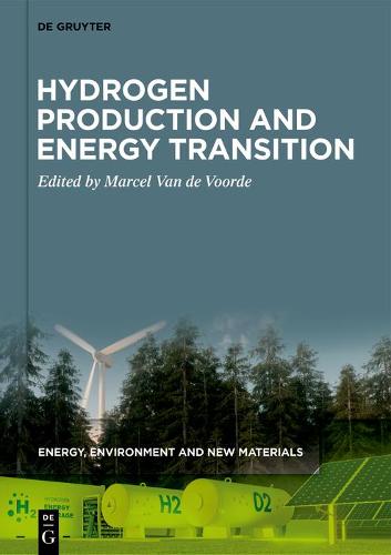 Hydrogen Production and Energy Transition (Hardback)