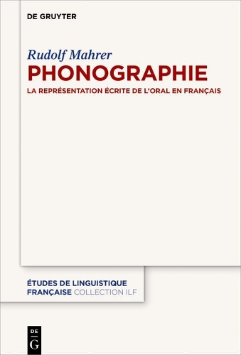 Phonographie - tudes de Linguistique Fran aise 3 (Paperback)