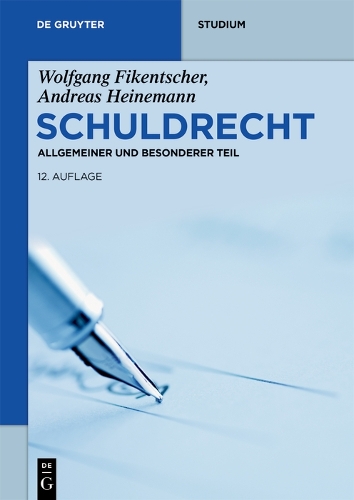 Schuldrecht By Wolfgang Andreas Fikentscher Heinemann | Waterstones