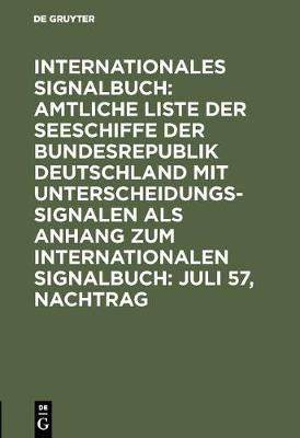 Juli 57, Nachtrag (Hardback)