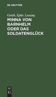 Minna von Barnhelm oder das Soldatengluck (Hardback)