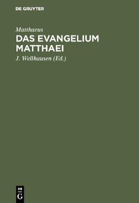 Das Evangelium Matthaei (Hardback)