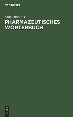 Pharmazeutisches W rterbuch (Hardback)