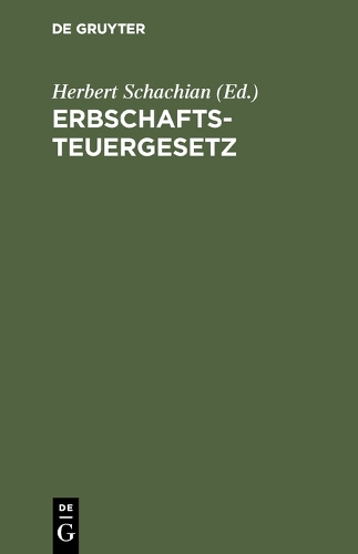 Erbschaftsteuergesetz (Hardback)