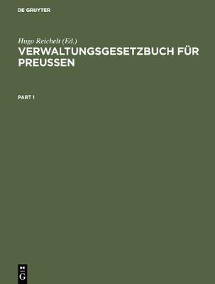 Verwaltungsgesetzbuch fur Preussen (Hardback)