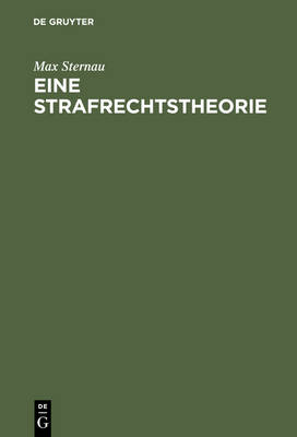 Eine Strafrechtstheorie (Hardback)