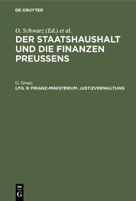 Finanz-Ministerium. Justizverwaltung (Hardback)