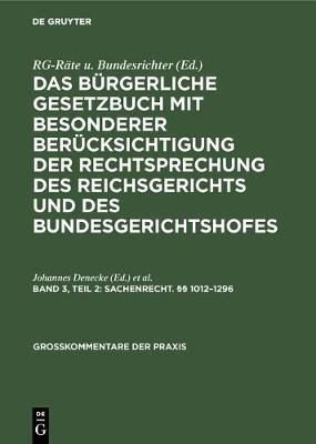 Sachenrecht. 1012-1296 - Grosskommentare Der Praxis (Hardback)