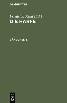 Die Harfe. B ndchen 5 (Hardback)