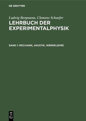 Mechanik, Akustik, W rmelehre (Hardback)