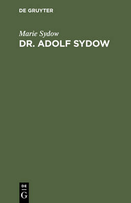 Dr. Adolf Sydow (Hardback)