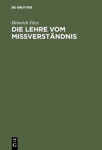Die Lehre Vom Mi verst ndnis (Hardback)