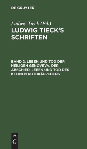 Leben Und Tod Der Heiligen Genoveva. Der Abschied. Leben Und Tod Des