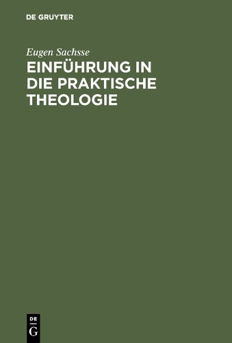 Einf hrung in Die Praktische Theologie (Hardback)