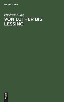 Von Luther bis Lessing (Hardback)