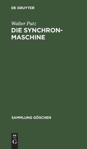 Die Synchronmaschine - Sammlung Goeschen 1146 (Hardback)