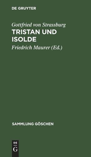 Tristan Und Isolde - Sammlung Goeschen 22 (Hardback)
