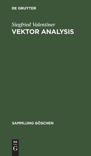 Vektor Analysis - Sammlung Goeschen 354 (Hardback)