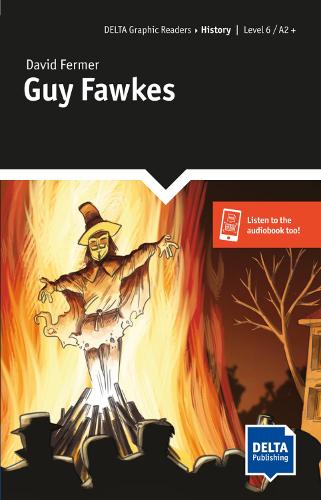 Guy Fawkes: Lekture + Klett-Augmented - DELTA Graphic Readers (Paperback)